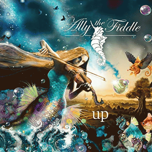 Ally The Fiddle : Up